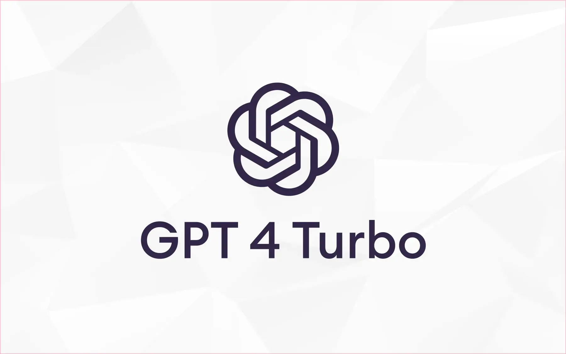 OpenAI 推出 GPT-4 Turbo：性能大幅提升，扩展更多应用场景-｜Ai Maker Hub｜